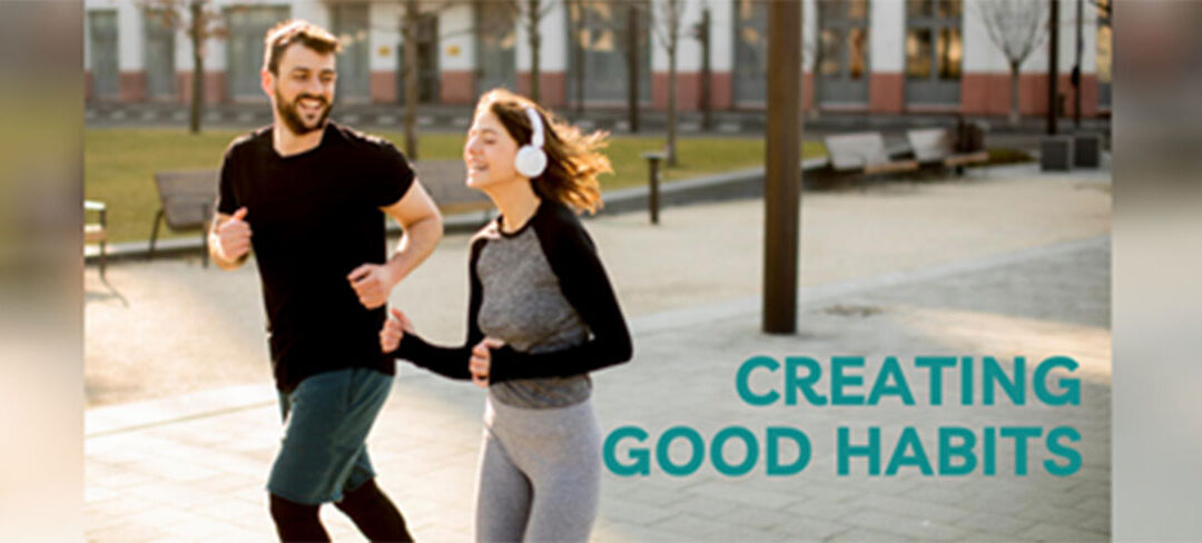 Creating Good Habits – Winter